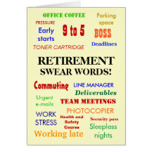 Retirement Swear Words! - Add an image Greeting Card
