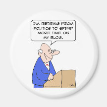 retiring politics more time blog politician magnet