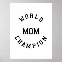 Retro Cool Gifts for Moms : World Champion Mom Poster