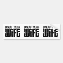 Retro Cool Wives : Worlds Coolest Wife Bumper Stickers