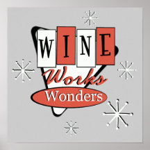 Retro Red And Black Wine Works Wonders Wall Art Print