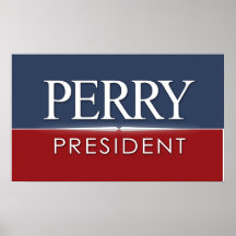 Rick Perry Rally Sign Posters