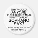 Right Mind Soprano Sax Magnets