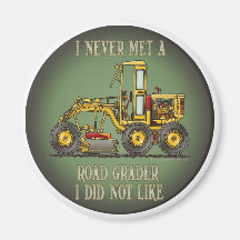 Road Grader Operator Quote Magnet