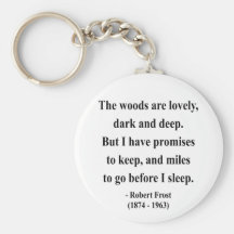 Robert Frost Quote 2a Key Chain