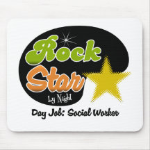 Rock Star By Night - Day Job Social Worker Mousemats