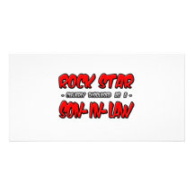 Rock Star...Son-In-Law Custom Photo Card