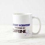 Rocket Scientist Powered by caffeine Coffee Mugs