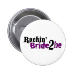 Rockin Bride 2 Be Buttons