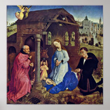 Rogier van der Weyden - The Nativity Posters