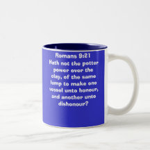 Romans 9:21     Hath not the potter power over ... Coffee Mugs