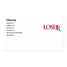Romney is a Loser Business Card Template