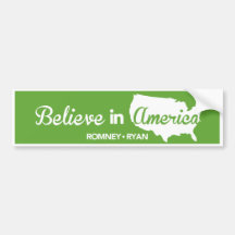 Romney Ryan Believe IN America Green Bumper Sticke Bumper Sticker