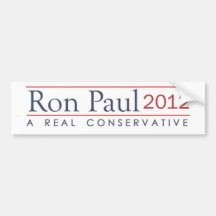 Ron Paul 2012 A real conservative Bumper Stickers