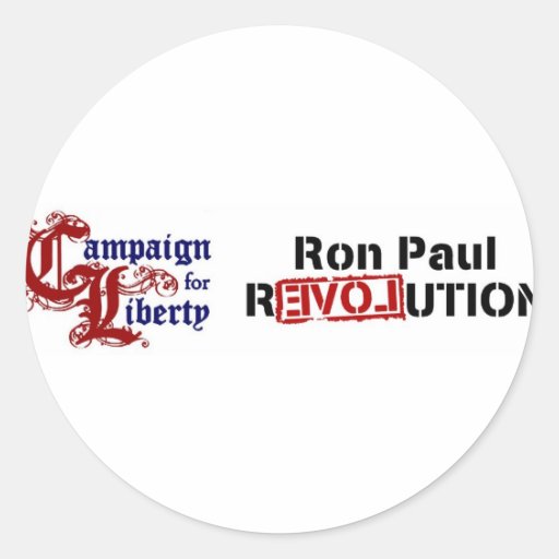 Ron Paul Campaign For Liberty Revolution Round Sticker