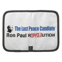 Ron Paul Revolution The Last Peace Candidate Planners