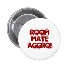room mate aggro! button