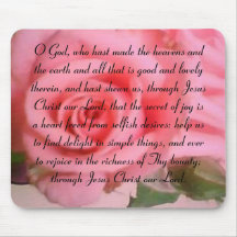 rosiepink, O God, who hast made the heavens and... Mousepads
