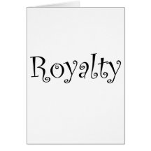 Royalty Greeting Cards