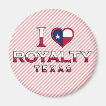 Royalty, Texas Fridge Magnets