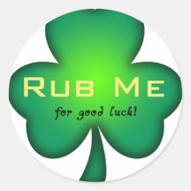 Rub Me..for luck Stickers