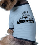 Ruff Life 2 Dog Shirt