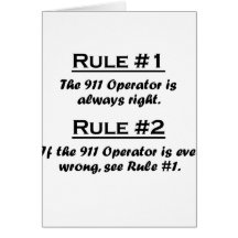 Rule 911 Operator Greeting Card