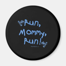 Run Mummy Run - Blue Magnet