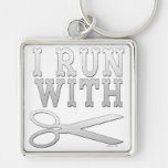 Run with Scissors Keychains