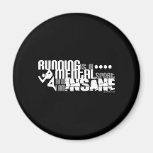 Running is a Mental Sport Fridge Magnets