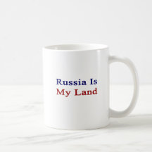 Russia Is My Land Mug