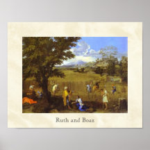 "Ruth and Boaz" by Nicolas Poussin circa 1660 Posters