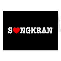 S❤NGKRAN ~ Heart Songkran Greeting Card