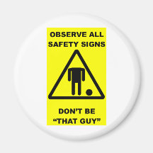 Safety Sign Warning Fridge Magnets