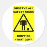 Safety Sign Warning Round Sticker