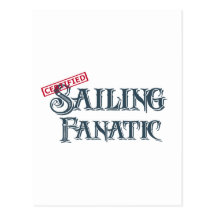 Sailing Fanatic Postcard