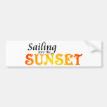 Sailing into the Sunset Bumper Stickers