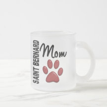 Saint Bernard Mum 2 Mug