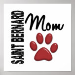 Saint Bernard Mum 2 Poster