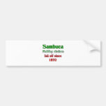 Sambuca Bumper Stickers