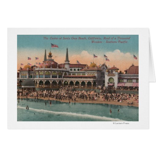 Santa Cruz, CA - Casino and Santa Cruz Beach Greeting Card