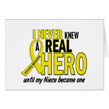 Sarcoma NEVER KNEW A HERO 2 NIECE Cards
