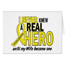Sarcoma NEVER KNEW A HERO 2 Wife Greeting Card