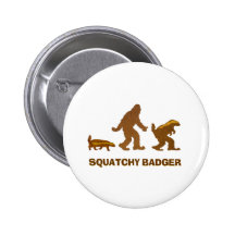 Sasquatch + Honey Badger + Love = Squatchy Badger Button