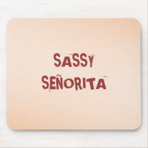 Sassy Senorita mousepad pink