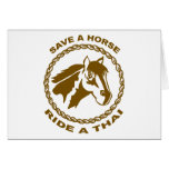 Save A Horse Ride A Thai Cards