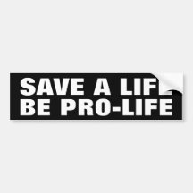Save A Life Bumper Stickers