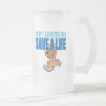 Save A Life Shelter Dog Coffee Mug