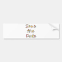 Save the Date exclusive modern design! Bumper Sticker