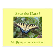 Save the Date ! No Flying off on Vacation Post Cards